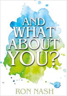 and what about you book by ron nash